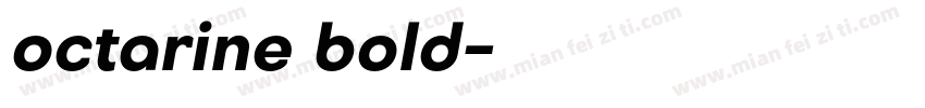 octarine bold字体转换